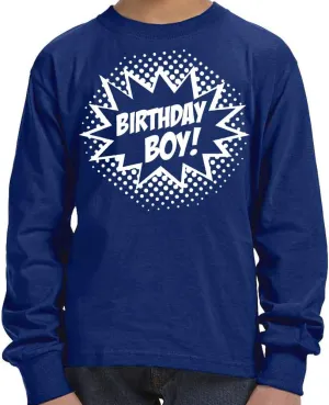 Custom Kingdom Boys Superhero Birthday Boy Long Sleeve T-Shirt